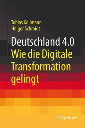 Kollmann / Schmidt |  Deutschland 4.0 | Buch |  Sack Fachmedien