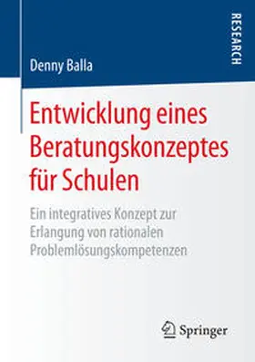 Balla |  Entwicklung eines Beratungskonzeptes für Schulen | Buch |  Sack Fachmedien