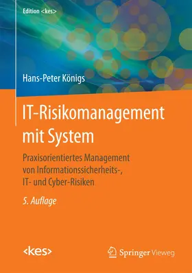 Königs | IT-Risikomanagement mit System | Buch | 978-3-658-12003-0 | www2.sack.de