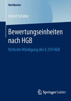 Schüler |  Bewertungseinheiten nach HGB | Buch |  Sack Fachmedien