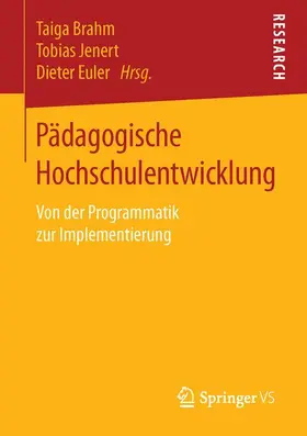 Brahm / Euler / Jenert |  Pädagogische Hochschulentwicklung | Buch |  Sack Fachmedien