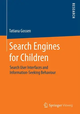 Gossen |  Search Engines for Children | Buch |  Sack Fachmedien
