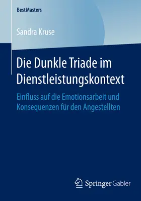 Kruse | Die Dunkle Triade im Dienstleistungskontext | E-Book | sack.de