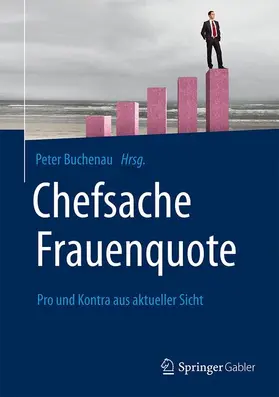 Buchenau |  Chefsache Frauenquote | Buch |  Sack Fachmedien