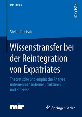 Doetsch |  Wissenstransfer bei der Reintegration von Expatriates | Buch |  Sack Fachmedien