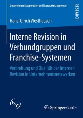 Westhausen |  Interne Revision in Verbundgruppen und Franchise-Systemen | Buch |  Sack Fachmedien