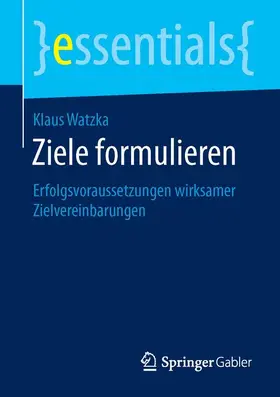Watzka |  Ziele formulieren | Buch |  Sack Fachmedien