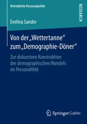 Sander | Von der „Wettertanne“ zum „Demographie-Döner“ | E-Book | sack.de