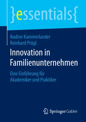 Kammerlander / Prügl | Innovation in Familienunternehmen | E-Book | sack.de