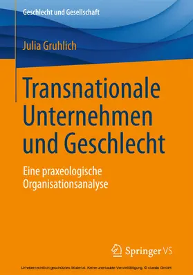 Gruhlich |  Transnationale Unternehmen und Geschlecht | eBook | Sack Fachmedien