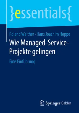 Walther / Hoppe | Wie Managed-Service-Projekte gelingen | E-Book | sack.de