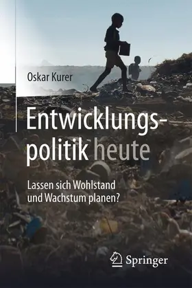 Kurer |  Entwicklungspolitik heute | Buch |  Sack Fachmedien