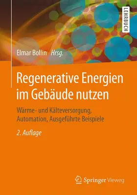 Bollin |  Regenerative Energien im Gebäude nutzen | Buch |  Sack Fachmedien