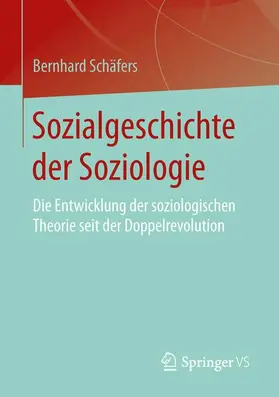 Schäfers |  Sozialgeschichte der Soziologie | Buch |  Sack Fachmedien