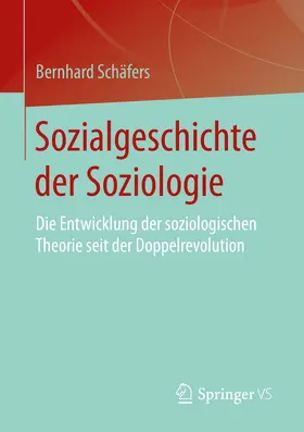 Schäfers |  Sozialgeschichte der Soziologie | eBook | Sack Fachmedien