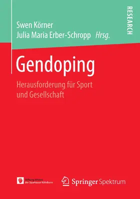 Körner / Maria Erber-Schropp | Gendoping | Buch | 978-3-658-12449-6 | www2.sack.de