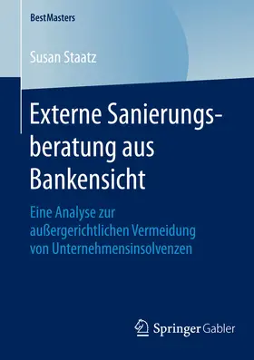Staatz | Externe Sanierungsberatung aus Bankensicht | E-Book | sack.de