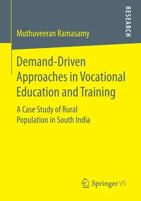 Ramasamy |  Demand-Driven Approaches in Vocational Education and Training | Buch |  Sack Fachmedien