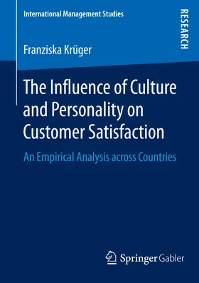 Krüger |  The Influence of Culture and Personality on Customer Satisfaction | eBook | Sack Fachmedien