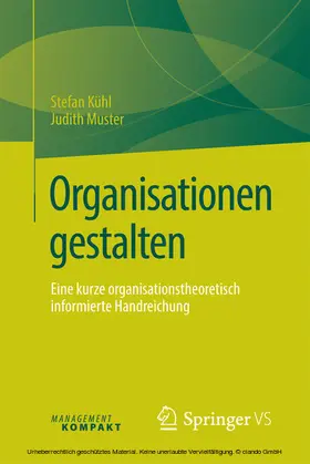 Kühl / Muster |  Organisationen gestalten | eBook | Sack Fachmedien
