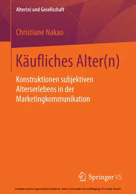 Nakao |  Käufliches Alter(n) | eBook | Sack Fachmedien