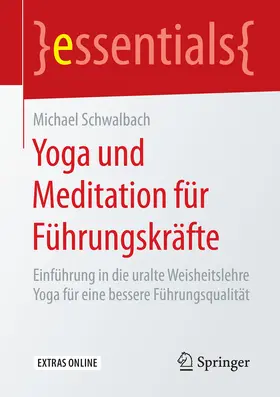 Schwalbach |  Yoga und Meditation für Führungskräfte | eBook | Sack Fachmedien