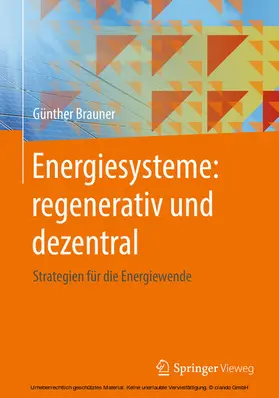 Brauner |  Energiesysteme: regenerativ und dezentral | eBook | Sack Fachmedien