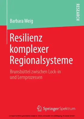 Weig | Resilienz komplexer Regionalsysteme | E-Book | www2.sack.de