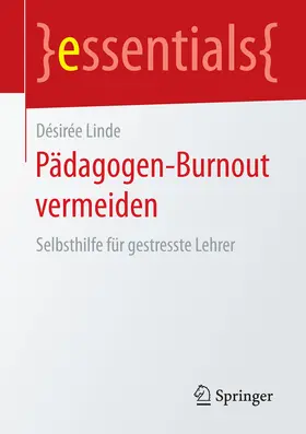 Linde |  Pädagogen-Burnout vermeiden | eBook | Sack Fachmedien