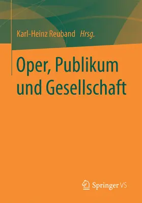 Reuband |  Oper, Publikum und Gesellschaft | eBook | Sack Fachmedien