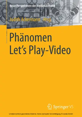 Ackermann | Phänomen Let´s Play-Video | E-Book | www2.sack.de