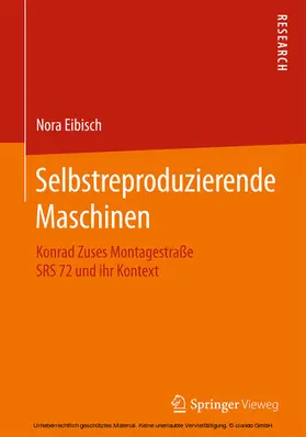 Eibisch |  Selbstreproduzierende Maschinen | eBook | Sack Fachmedien