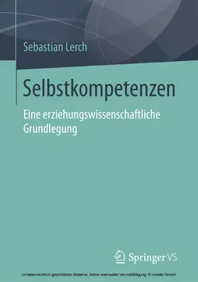 Lerch |  Selbstkompetenzen | eBook | Sack Fachmedien