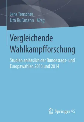 Rußmann / Tenscher |  Vergleichende Wahlkampfforschung | Buch |  Sack Fachmedien