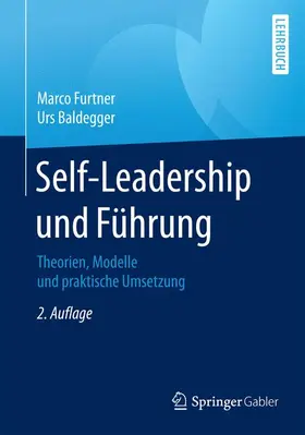Furtner / Baldegger |  Self-Leadership und Führung | Buch |  Sack Fachmedien