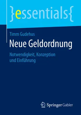 Gudehus | Neue Geldordnung | E-Book | sack.de
