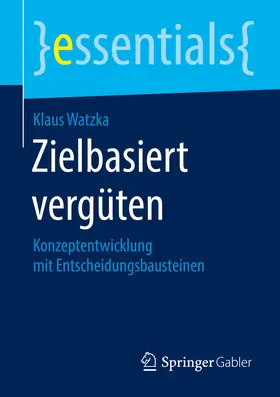 Watzka | Zielbasiert vergüten | E-Book | sack.de
