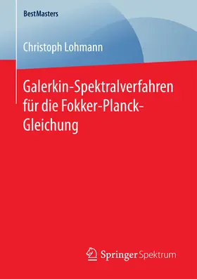 Lohmann | Galerkin-Spektralverfahren für die Fokker-Planck-Gleichung | E-Book | sack.de