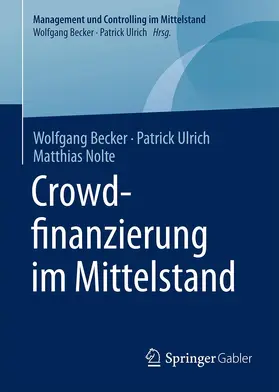 Ulrich / Nolte / Becker |  Crowdfinanzierung im Mittelstand | Buch |  Sack Fachmedien