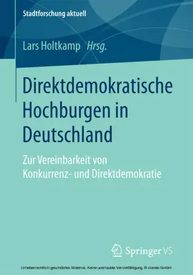Holtkamp |  Direktdemokratische Hochburgen in Deutschland | eBook | Sack Fachmedien