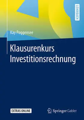 Poggensee |  Klausurenkurs Investitionsrechnung | eBook | Sack Fachmedien