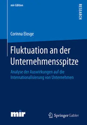 Elosge |  Fluktuation an der Unternehmensspitze | Buch |  Sack Fachmedien