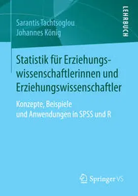 Tachtsoglou / König |  Statistik für Erziehungswissenschaftlerinnen und Erziehungswissenschaftler | eBook | Sack Fachmedien