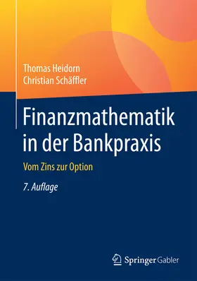 Heidorn / Schäffler | Finanzmathematik in der Bankpraxis | E-Book | sack.de