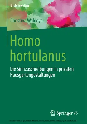Waldeyer | Homo hortulanus | E-Book | sack.de