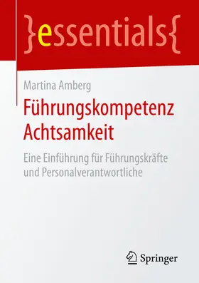 Amberg | Führungskompetenz Achtsamkeit | E-Book | sack.de