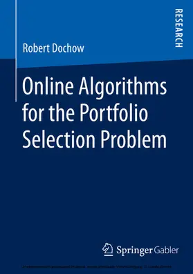 Dochow | Online Algorithms for the Portfolio Selection Problem | E-Book | www2.sack.de
