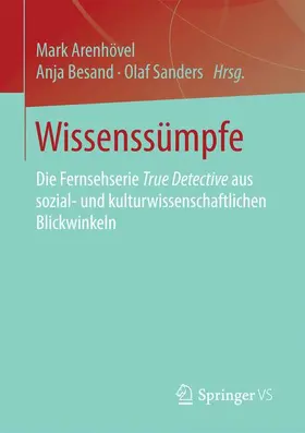 Arenhövel / Sanders / Besand |  Wissenssümpfe | Buch |  Sack Fachmedien