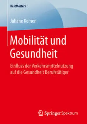Kemen |  Mobilität und Gesundheit | Buch |  Sack Fachmedien