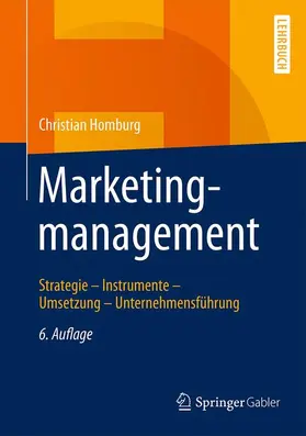 Homburg | Marketingmanagement | Buch | 978-3-658-13655-0 | sack.de